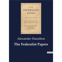 The Federalist Papers