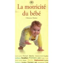La Motricité Du Bébé