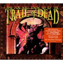 ...and You Will Know Us By The Trail Of Dead