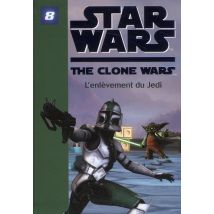 Star Wars Clone Wars 08 - L'Enlèvement Du Jedi