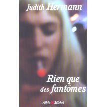 Rien Que Des Fantomes