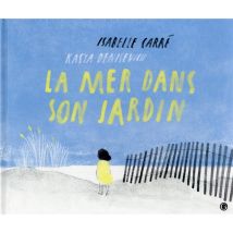 La Mer Dans Son Jardin