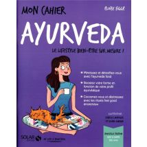 Mon Cahier : Ayurveda