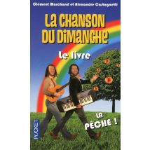 La Chanson Du Dimanche - Le Livre