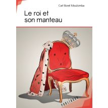 Le Roi Et Son Manteau