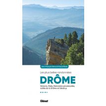 Drôme, Les Plus Belles Randonnées