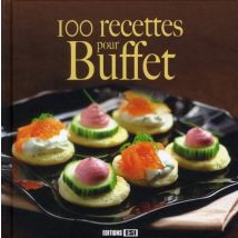 100 Recettes Pour Buffet