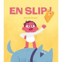 En Slip !