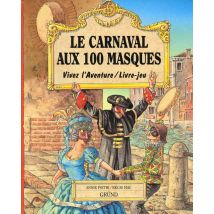 Le Carnaval Aux 100 Masques