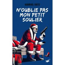 N'Oublie Pas Mon Petit Soulier