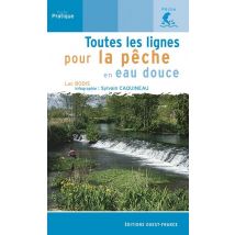Toutes Les Lignes Pour La Peche En Eau Douce