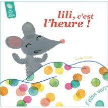 Du Bout Des Doigts : Lili, C'Est L'Heure
