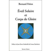 Éveil Solaire Et Corps De Gloire