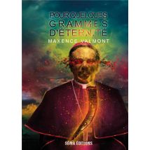 Pour Quelques Grammes D'Éternité