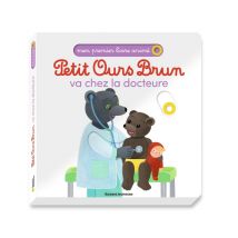 Petit Ours Brun Va Chez La Docteure