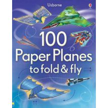 100 Paper Planes To Fly