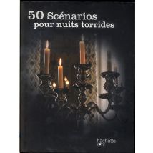50 Scénarios Pour Nuits Torrides
