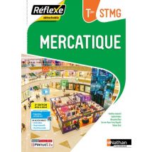 Mercatique - Terminale - Bac Stmg (édition 2024)