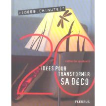 20 Idees Pour Transformer Sa Deco