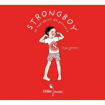 Strongboy, Le Tee-shirt De Pouvoir
