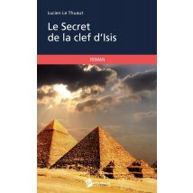 Le Secret De La Clef D'Isis