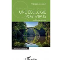 Une Écologie Post-virus : La Défense Naturelle