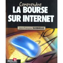 Comprendre La Bourse Sur Internet