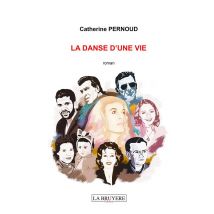 La Danse D'Une Vie