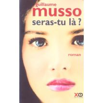 Seras-tu Là ?