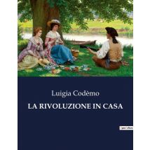 La Rivoluzione In Casa