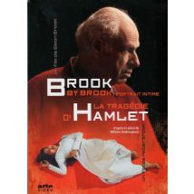 Brook By Brook + La Tragédie D'Hamlet