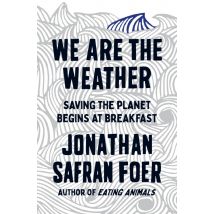 We Are The Weather
