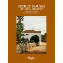 Secret Houses : Living In Menorca