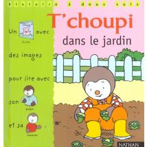T'Choupi Dans Le Jardin