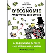 Un Grain D'Économie Au Royaume Des Fourmis