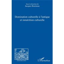 Revue Méditerranées : Domination Culturelle À L'Antique Et Innutrition Culturelle