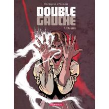 Double Gauche Tome 1 - Dustin
