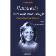 L'Anorexie, Ennemie Sans Visage - Pour L'Amour De Vanessa