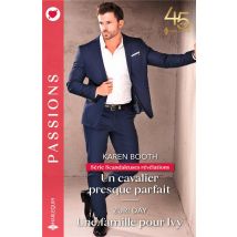 Scandaleuses Révélations : Un Cavalier Presque Parfait - Une Famille Pour Ivy