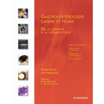 Gastro-entérologie Canine Et Féline - De La Clinique À La Thérapeutique