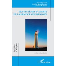 Les Systèmes D'Alerte Et La Démocratie Rénovée