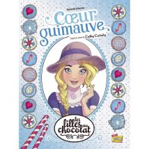 Les Filles Au Chocolat Tome 2 : Coeur Guimauve