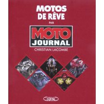 Motos De Reve, Par Moto Journal