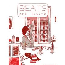 Beats Per Minute Tome 2