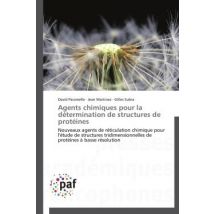 Agents Chimiques Pour La Détermination De Structures De Protéines