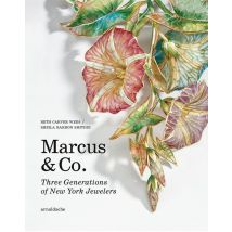 Marcus & Co.: Three Generations Of New York Jewelers