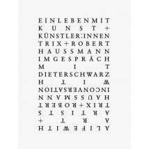 A Life With Art And Artists / Ein Leben Mit Kunst Und Kunstler:innen