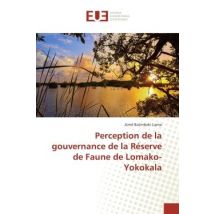 Perception De La Gouvernance De La Réserve De Faune De Lomako-yokokala