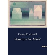 Stand By For Mars!