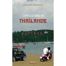 Complications En Thaïlande